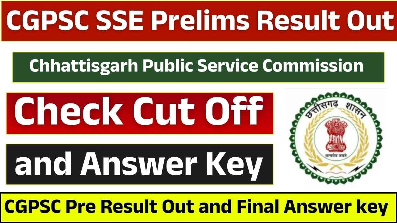 CGPSC SSE Prelims Result 2025 Out, Check Cut Off and Answer Key Here 6 CGPSC SSE Prelims Result 2025 Out, Check Cut Off and Answer Key Here CGPSC SSE Prelims Result 2025