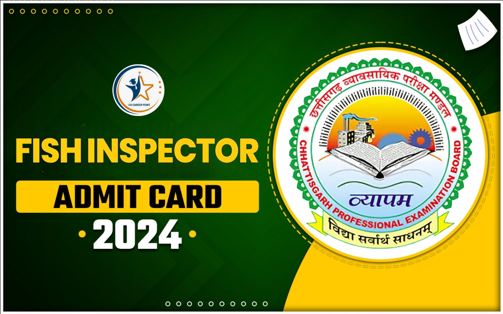 CG Vyapam Fish Inspector Admit Card 2025 Out CG मत्स्य निरीक्षक एडमिट कार्ड 2024 जारी, यहां से डाउनलोड करें 4 CG Vyapam Fish Inspector Admit Card 2025 Out CG मत्स्य निरीक्षक एडमिट कार्ड 2024 जारी, यहां से डाउनलोड करें CG Vyapam Fish Inspector Admit Card 2025